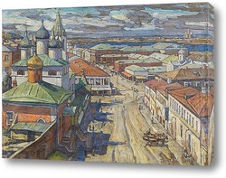   Картина Вид на церковь Святого Иоанна Крестителя от Рождественской улицы, Нижний Новгород